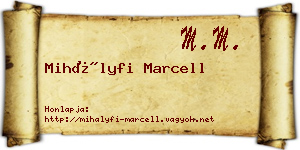 Mihályfi Marcell névjegykártya